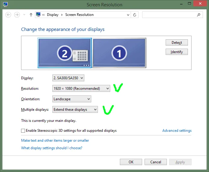 In this window you should extend these displays and choose the screen resolution  In this window you should extend these displays and choose the screen resolution